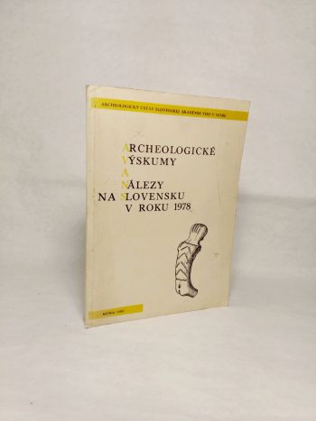 Archeologické výskumy a nálezy na Slovensku v roku 1978