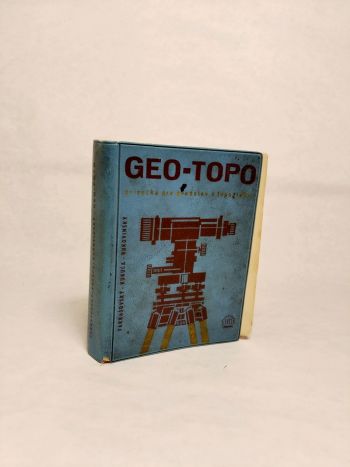 Geo-Topo: príručka pre geodetov a topografov
