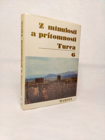 Z minulosti a prítomnosti Turca 6